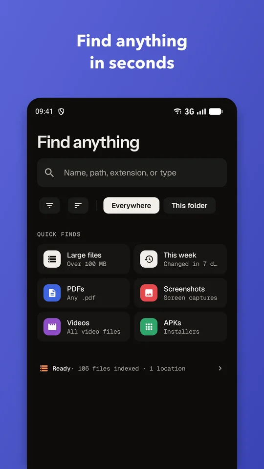 Find anything in seconds